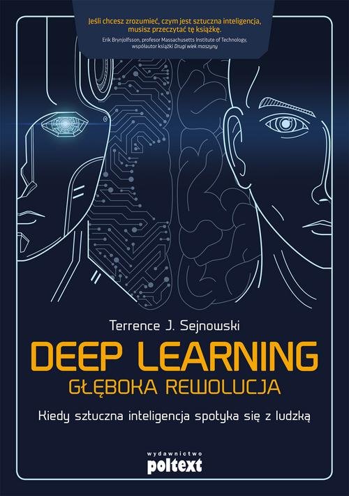 Image of Deep learning Głęboka rewolucja Kiedy sztuczna inteligencja spotyka się z ludzką