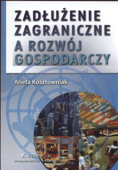 Image of Zadłużenie zagraniczne a rozwój gospodarczy