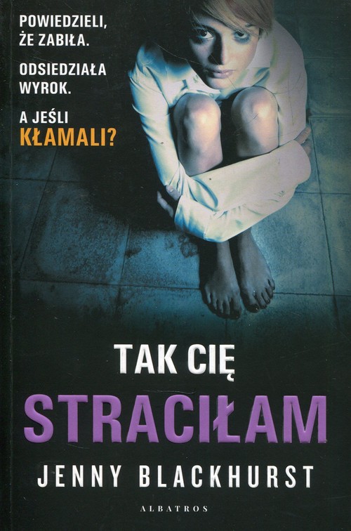 Image of Tak Cię straciłam