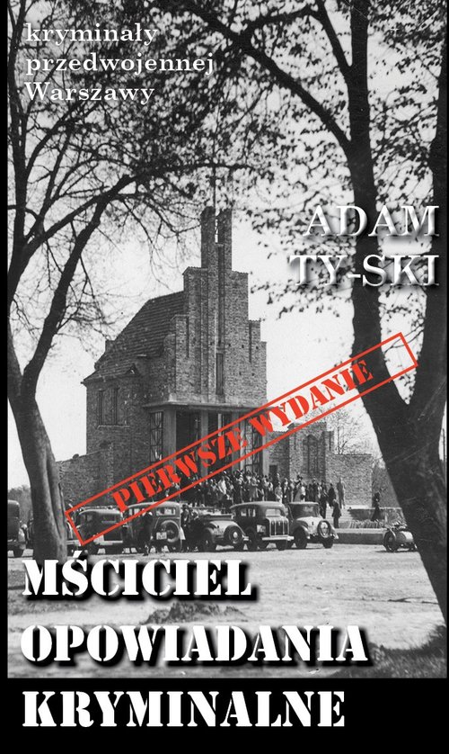 Image of Mściciel Opowiadania kryminalne