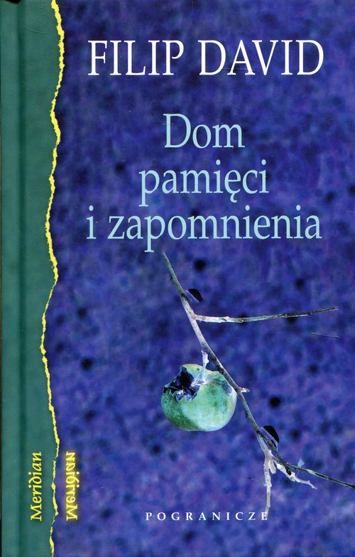 Image of Dom pamięci i zapomnienia