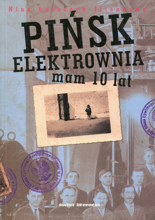 Image of Pińsk Elektrownia Mam 10 lat