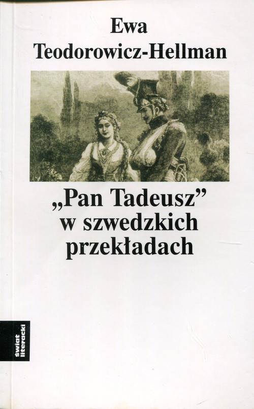 Image of Pan Tadeusz w szwedzkich przekładach