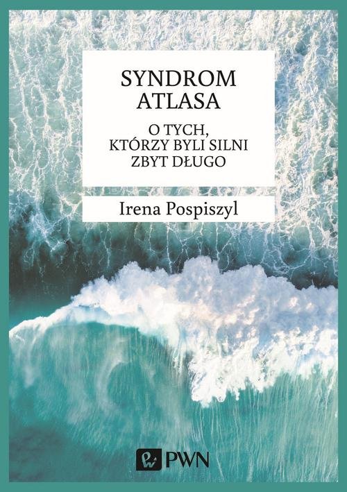 Image of Syndrom Atlasa O tych którzy byli silni zbyt długo