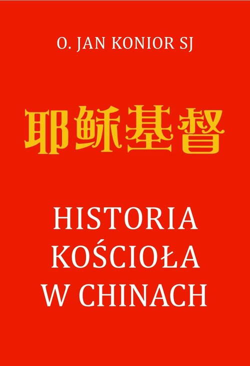 Image of Historia Kościoła w Chinach