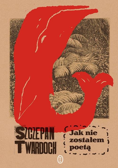 Image of Jak nie zostałem poetą