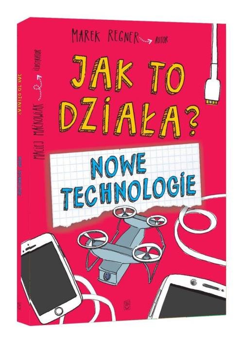 Image of Jak to działa? Nowe technologie