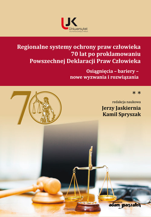 Image of Regionalne systemy ochrony praw człowieka 70 lat po proklamowaniu Powszechnej Deklaracji Praw Człowieka Tom 2