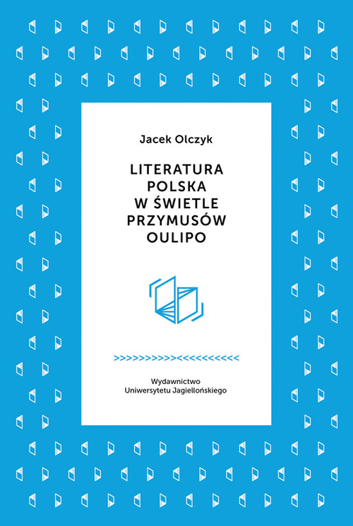 Image of Literatura polska w świetle przymusów Oulipo