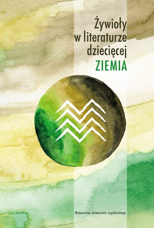 Image of Żywioły w literaturze dziecięcej Ziemia