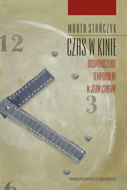 Image of Czas w kinie Doświadczenie temporalne w Slow Cinema