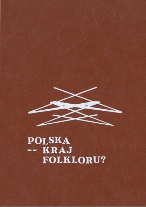 Image of Polska kraj folkloru?