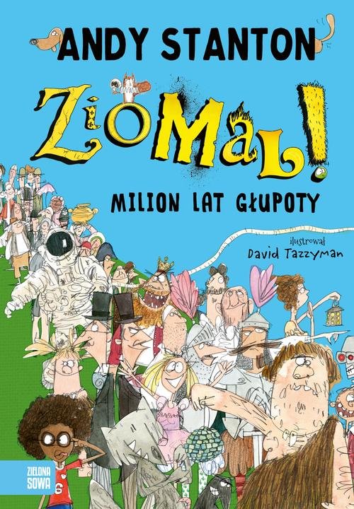 Image of Ziomal! Milion lat głupoty