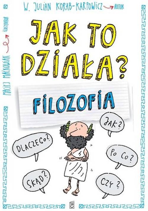 Image of Jak to działa Filozofia