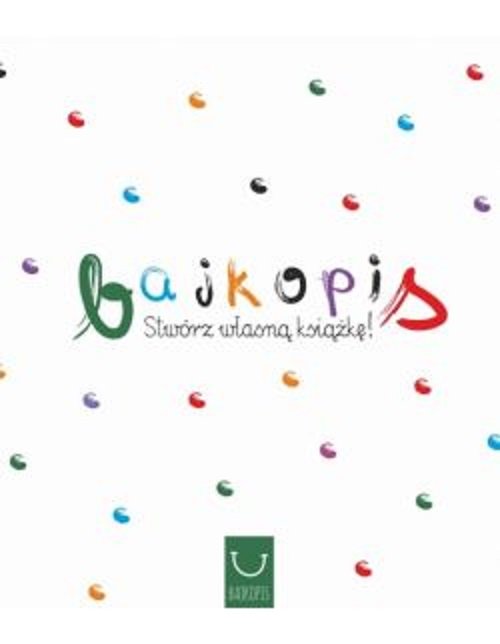 Image of Bajkopis Stwórz własną książkę