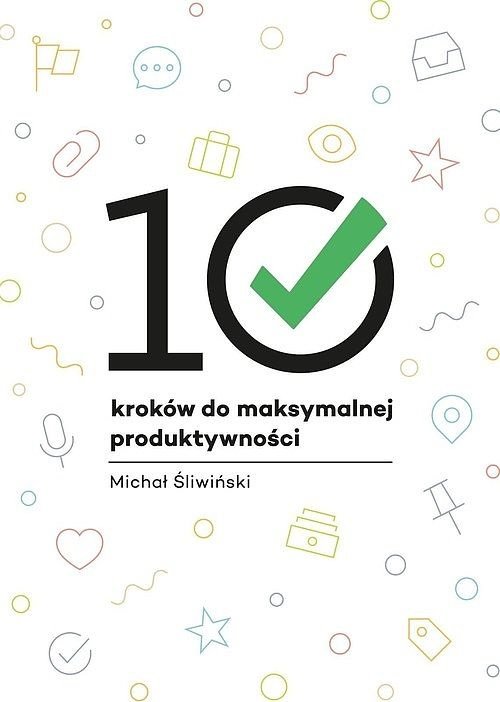 Image of 10 kroków do maksymalnej produktywności