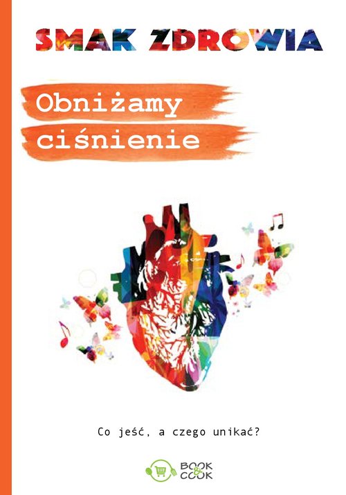 Image of Obniżamy ciśnienie Co jeść, a czego unikać?