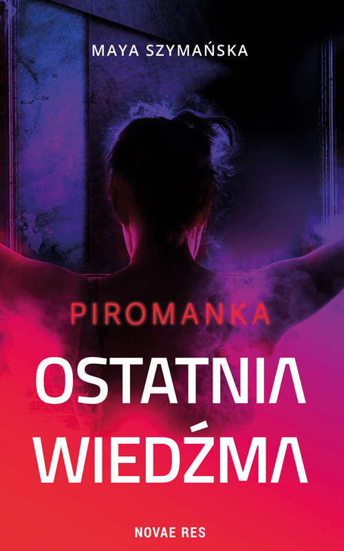 Image of Ostatnia wiedźma Piromanka