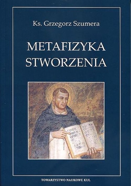 Image of Metafizyka Stworzenia Świętego Tomasza z Akwinu teoria creatio ex nihilo