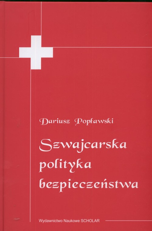 Image of Szwajcarska polityka bezpieczeństwa