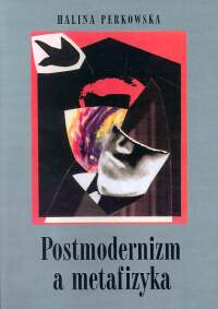 Image of Postmodernizm a metafizyka