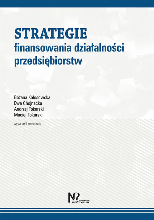 Image of Strategie finansowania działalności przedsiębiorstw