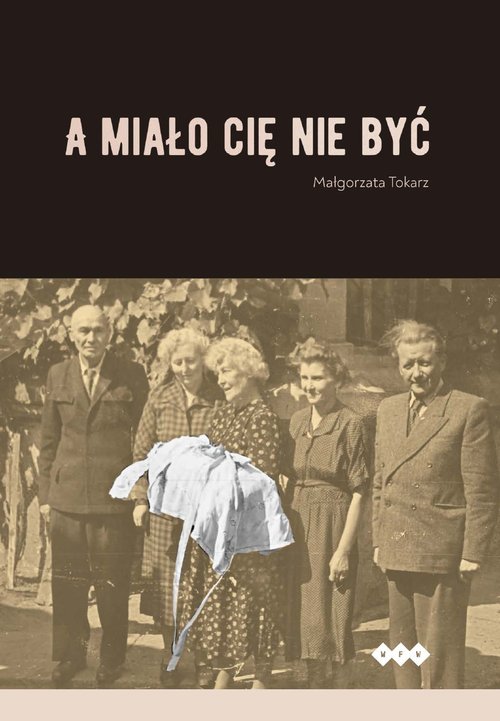 Image of A miało cię nie być