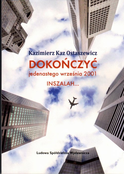 Image of Dokończyć jedenastego września 2001 INSZALAH