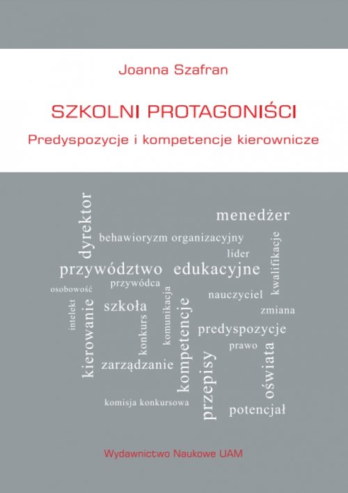 Image of Szkolni protagoniści Predyspozycje i kompetencje kierownicze