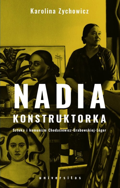 Image of Nadia konstruktorka Sztuka i komunizm Chodasiewicz-Grabowskiej-Léger.