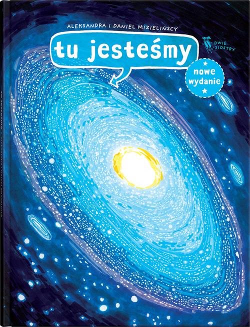 Image of Tu jesteśmy Kosmiczne wyprawy, wizje i eksperymenty