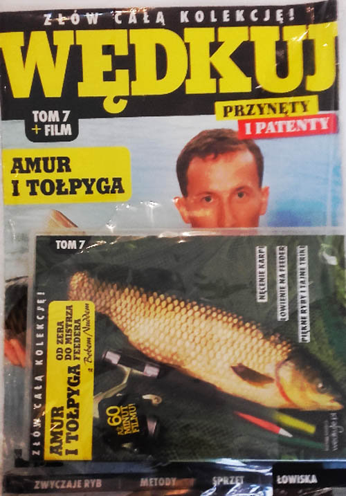 Image of Wędkuj. Przynęty i patenty. Tom 7 + film. Amur i tołpyga Złów całą kolekcję. Zwyczaje ryb. Metody. Sprzęt. Łowiska (Kolekcja Edipresse)