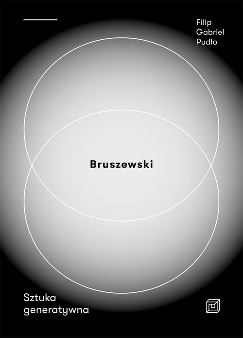 Image of Bruszewski Sztuka generatywna
