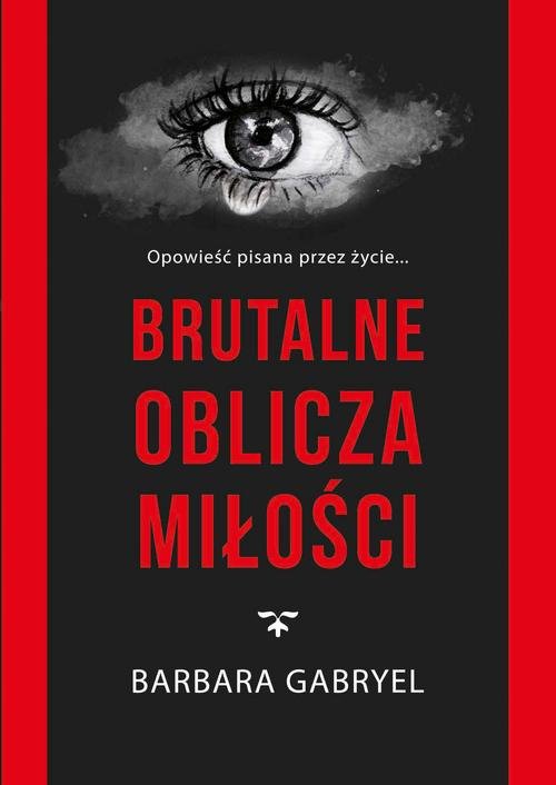 Image of Brutalne oblicza miłości