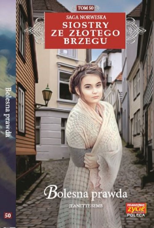 Image of Siostry ze Złotego Brzegu 50 Bolesna prawda