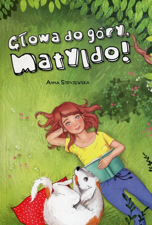 Image of Głowa do góry Matyldo!
