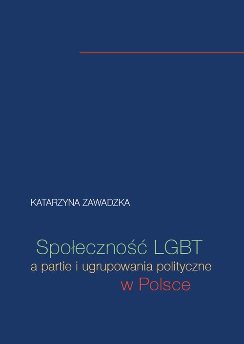 Image of Społeczność LGBT a partie i ugrupowania polityczne w Polsce