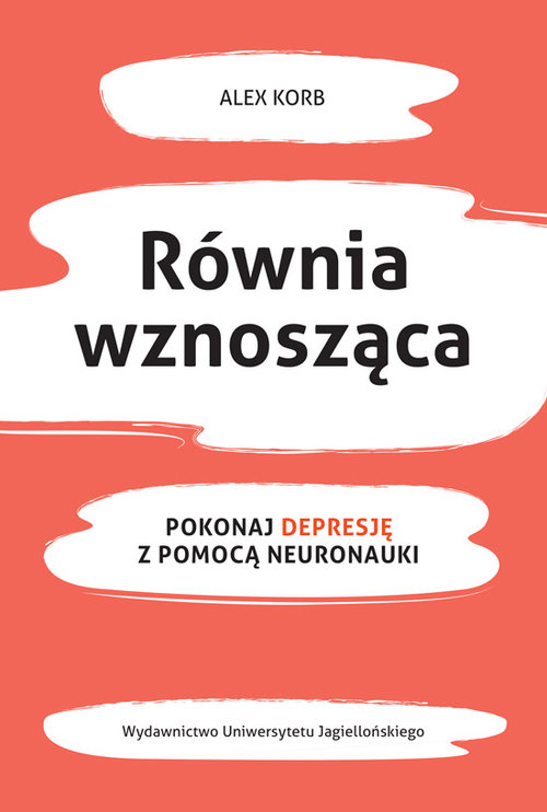 Image of Równia wznosząca Pokonaj depresję z pomocą neuronauki
