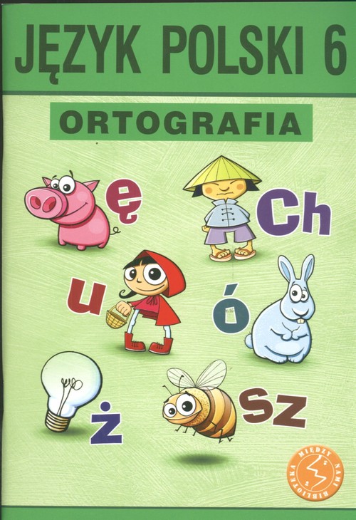 Image of Język polski 6 Ortografia Zasady i ćwiczenia Szkoła podstawowa