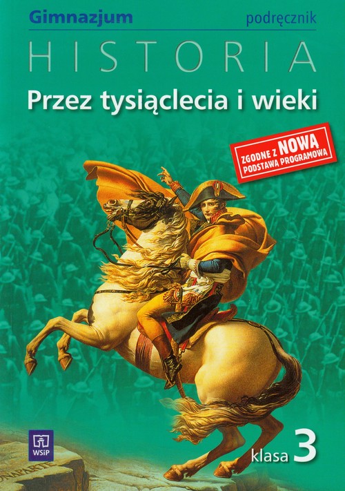 Image of Przez tysiąclecia i wieki 3 Historia Podręcznik gimnazjum