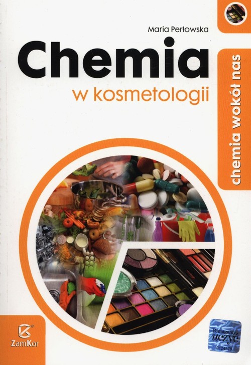 Image of Chemia wokół nas Chemia w kosmetologii