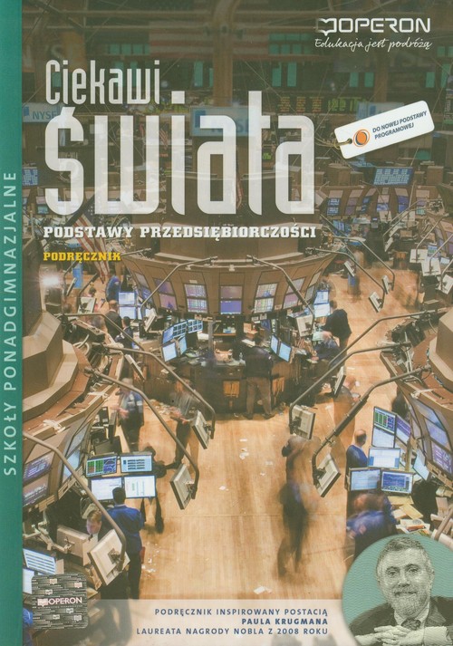 Image of Ciekawi świata Podstawy przedsiębiorczości Podręcznik Zakres podstawowy Szkoła ponadgimnazjalna