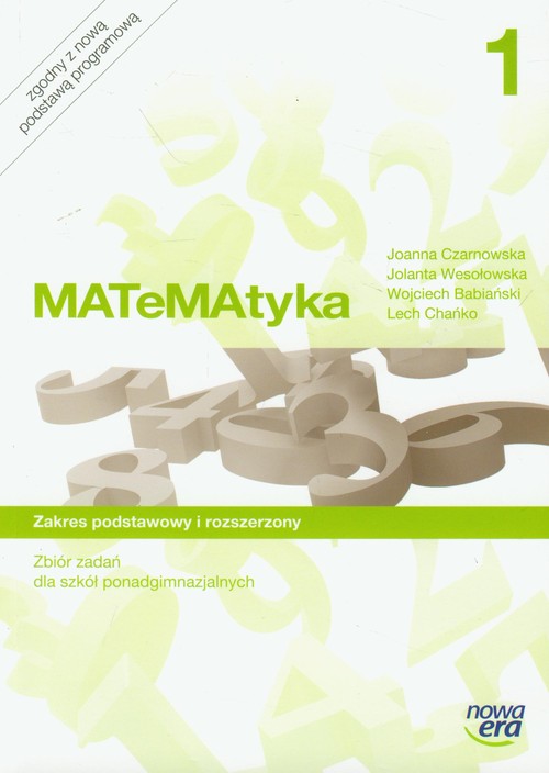 Image of Matematyka 1 Zbiór zadań Zakres podstawowy i rozszerzony Szkoła ponadgimnazjalna
