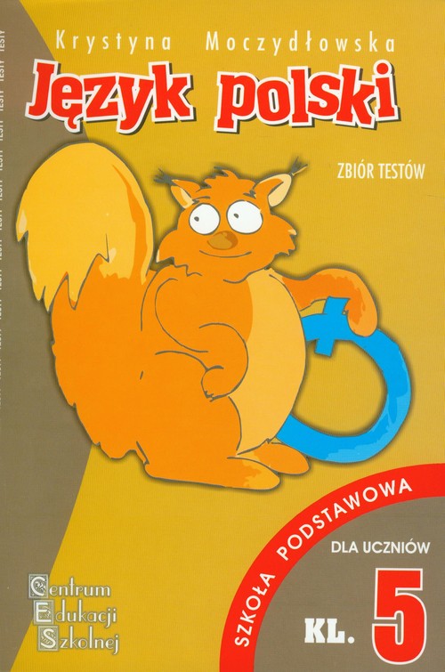 Image of Język polski Zbiór testów kl 5 szkoła podstawowa