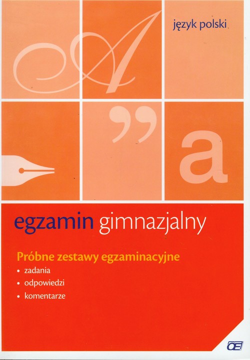 Image of Egzamin gimnazjalny Język polski Próbne zestawy egzaminacyjne gimnazjum