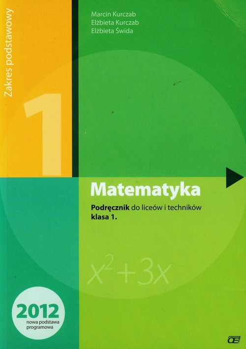 Image of Matematyka 1 podręcznik zakres podstawowy Szkoła ponadgimnazjalna