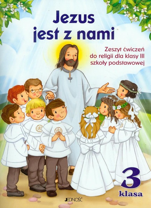 Image of Jezus jest z nami 3 Zeszyt ćwiczeń z płytą CD Szkoła podstawowa