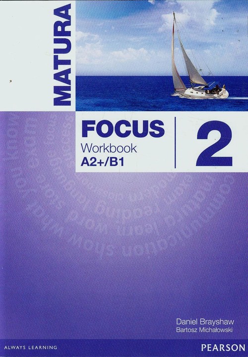 Image of Matura Focus 2 Workbook A2+/B1 Szkoła ponadgimnazjalna