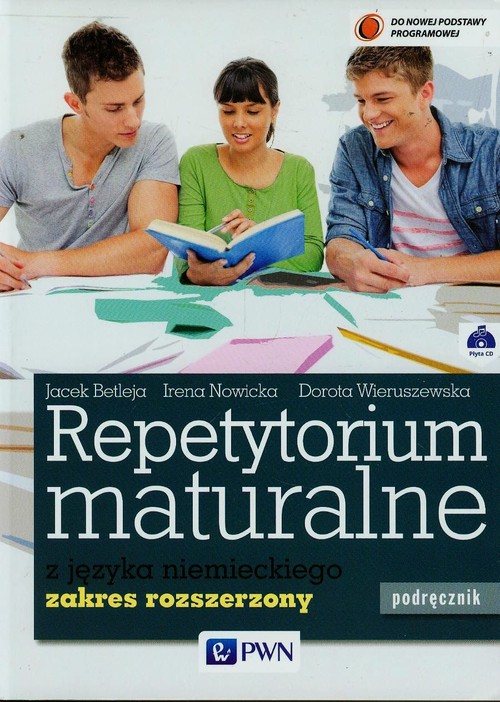 Image of Repetytorium maturalne z języka niemieckiego Podręcznik z płytą CD Zakres rozszerzony Szkoła ponadgimnazjalna