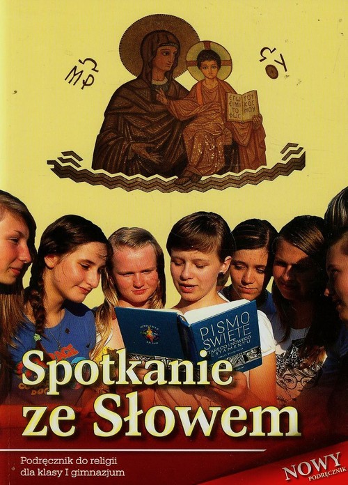 Image of Spotkanie ze Słowem 1 Podręcznik Gimnazjum